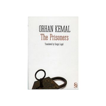 THE PRISONERS - ORHAN KEMAL