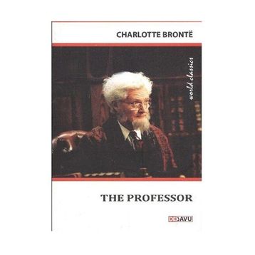 The Professor - Charlotte Bronte