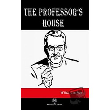 The Professor's House Willa Cather-Platanus Publishing