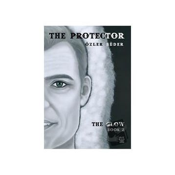 The Protector - Özler Süder