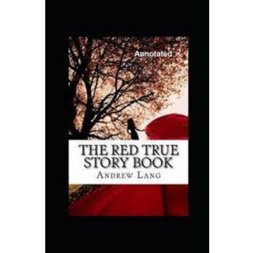 The Red True Story Book - Andrew Lang