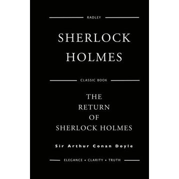 The Return Of Sherlock Holmes - Arthur Conan Doyle