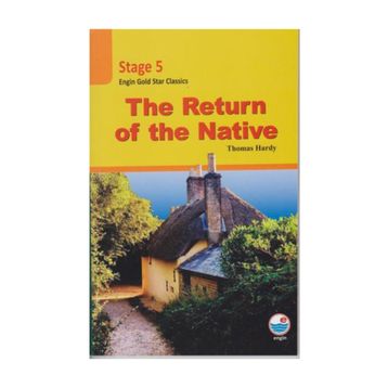 The Return of the Native-Stage 5 - Thomas Hardy