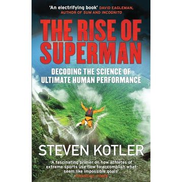 The Rise of Superman: Decoding the Science of Ultimate Human Performance