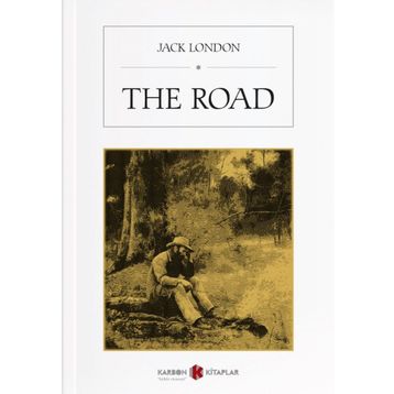 The Road - Jack London