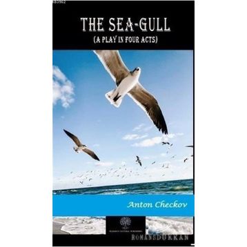 The Sea Gull -Anton Çehov