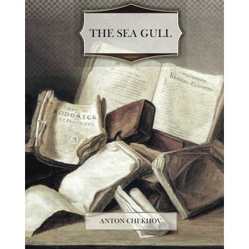 The Sea Gull -Anton Çehov