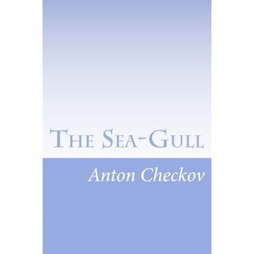 The Sea Gull -Anton Çehov