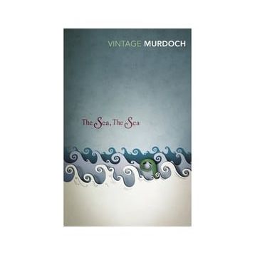 The Sea, The Sea - Iris Murdoch