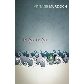 The Sea, The Sea - Iris Murdoch