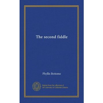 The Second Fiddle-Phyllıs Botteme