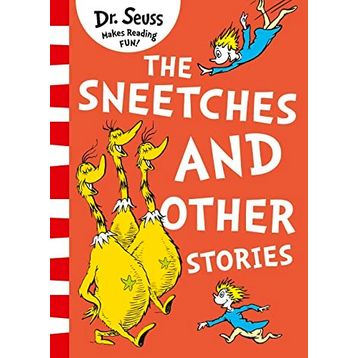 The Sneetches And Other Stories - Dr. Seuss