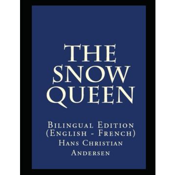 The Snow Queen - hanschristian andersen
