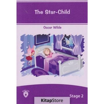 The Star-Child Stage - 2 - Oscar Wilde