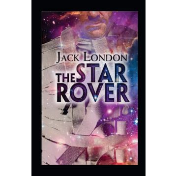 The Star-Rover - Jack London
