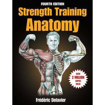 The Strength Training Anatomy Workout, Volume II: 2 - Michael Gundill