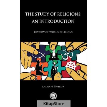 The Study of Religions An Introduction - Amjad M. Hussain