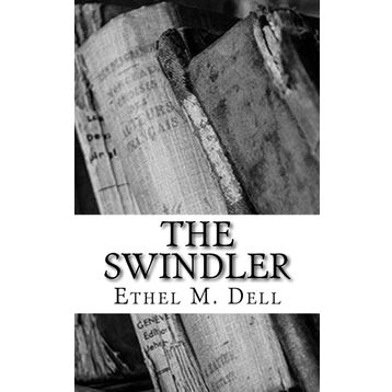 The Swindler-Ethel M. Dell