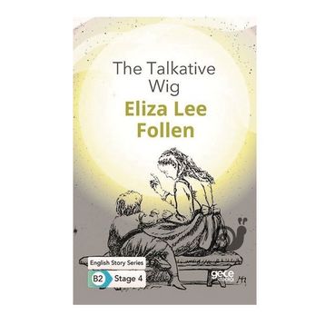 The Talkative Wig-Eliza Lee Follen
