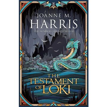 The Testament of Loki - Joanne M Harris