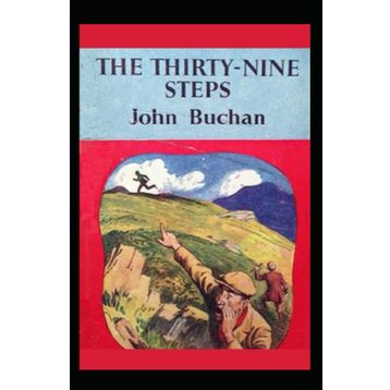 The Thirty - Nine Steps - Jhon Buchan