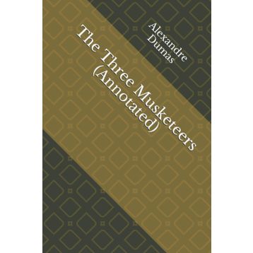 The Three Musketeers - Alexandre Dumas