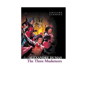THE THREE MUSKETEERS (COLLINS CLASSICS) - ALEXANDRE DUMAS