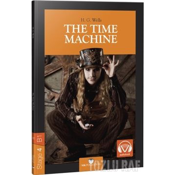 The Time Machine Level 4 - Herbert George Wells