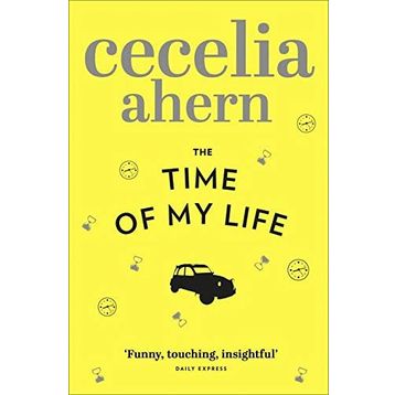 THE TIME OF MY LIFE - CECELIA AHERN