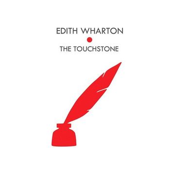 The Touchstone - Edith Wharton