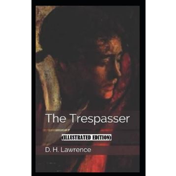 The Trespasser - David Herbert Lawrence