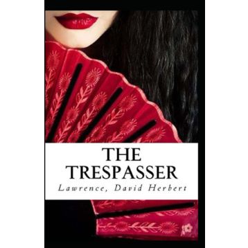 The Trespasser - David Herbert Lawrence
