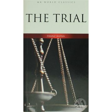 The Trial - Franz Kafka