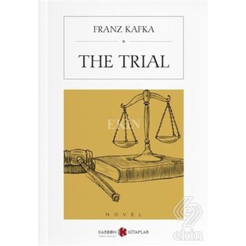 The Trial - Franz Kafka