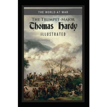 The Trumpet Major - Thomas Hardy