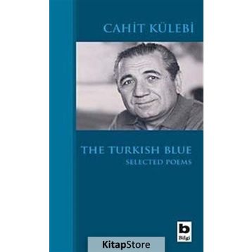 The Turkish Blue - Cahit Külebi