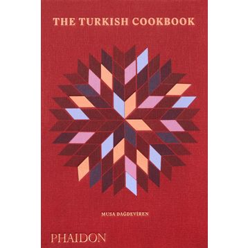 The Turkish Cookbook 9780714878157 - Musa Dağdeviren
