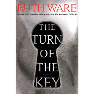 The Turn of the Key - Ruth Ware