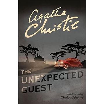 The Unexpected Guest - Agatha Christie
