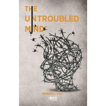 The Untroubled Mind-Gece Kitaplığı