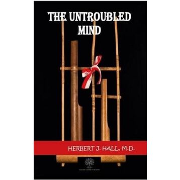 The Untroubled Mind-Gece Kitaplığı