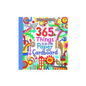The Usborne 365 Things To Do With Paper