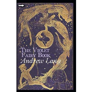 The Violet Fairy Book - Andrew Lang