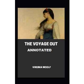 The Voyage Out - Virginia Woolf