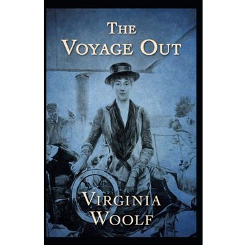 The Voyage Out - Virginia Woolf