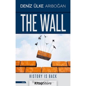 The Wall - Deniz Ülke Arıboğan