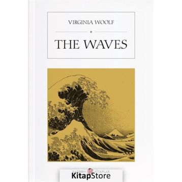 The Waves - Virginia Woolf