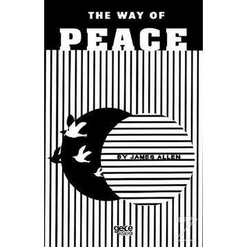 The Way Of Peace - James Allen