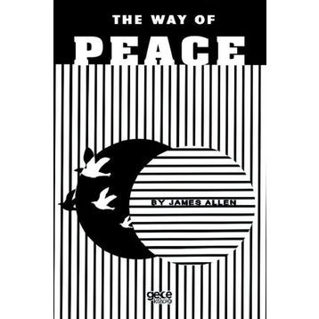 The Way Of Peace - James Allen