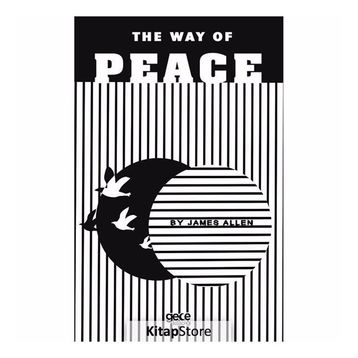 The Way Of Peace - James Allen
